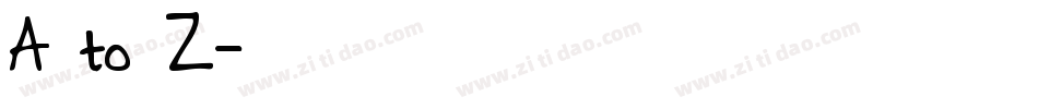 A to Z字体转换